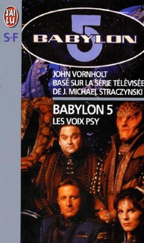 Babylon 5 - les voix psy 9782290049099