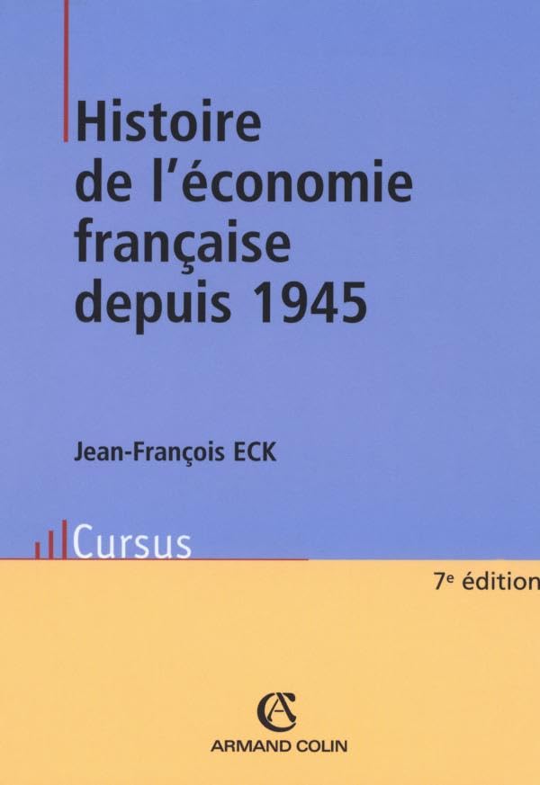 Histoire de l'économie française de 1945 9782200266851