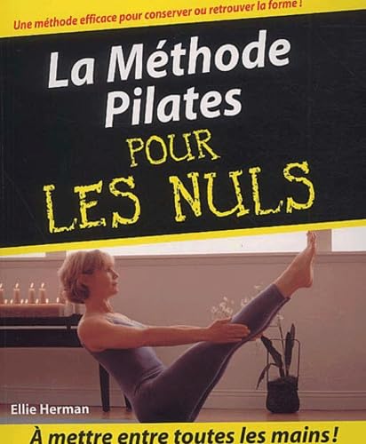 La Méthode pilates pour les nuls 9782876917675
