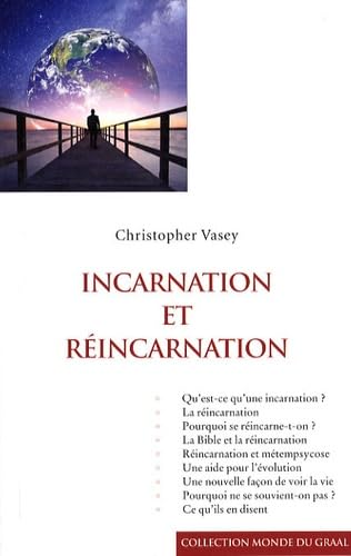 Incarnation et réincarnation 9782900811917