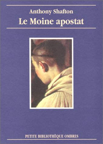 Le Moine Apostat 9782841420551