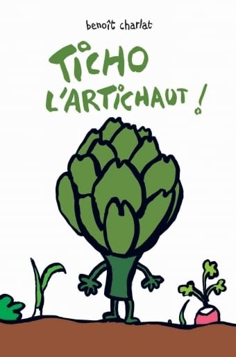 TICHO L'ARTICHAUT 9782211222945