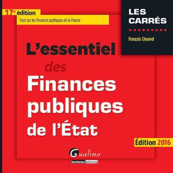 L'essentiel des finances publiques de l' Etat 2016, 17ème édition 9782297054195