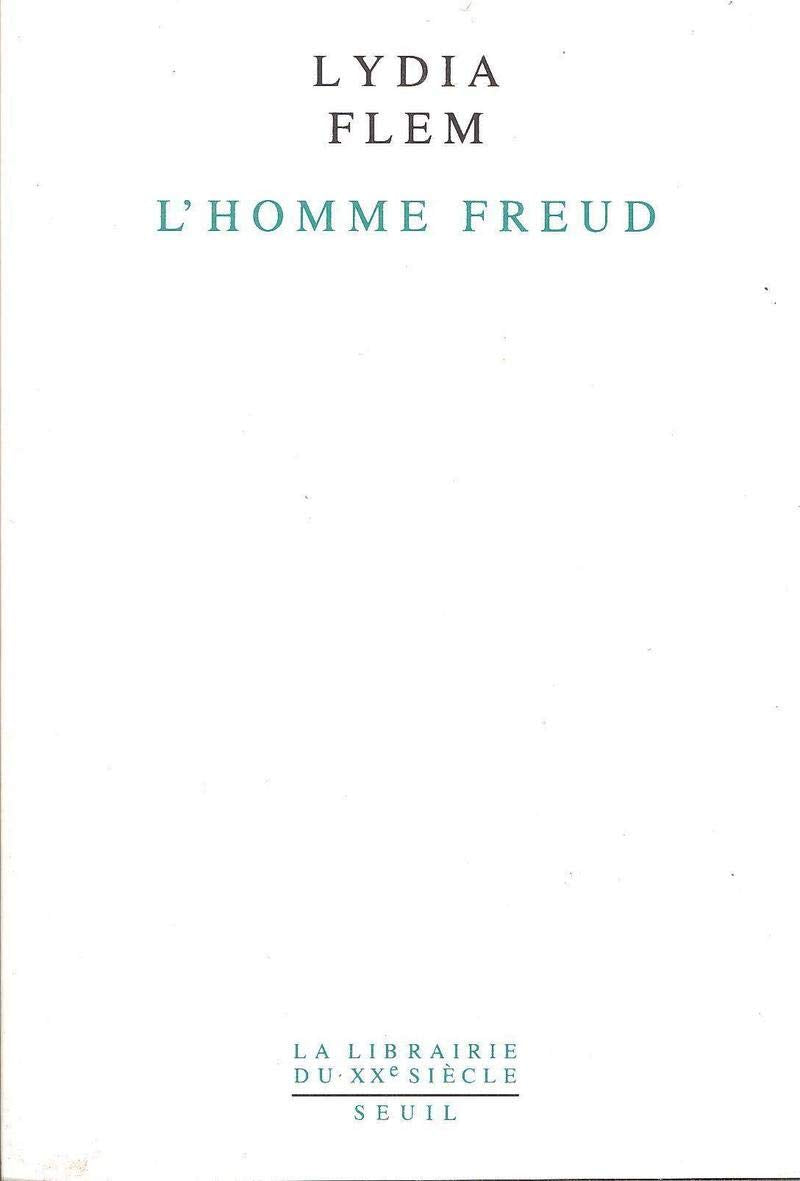 L'Homme Freud. Une biographie intellectuelle 9782020133081