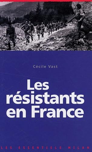 Les résistants en France 9782745938992