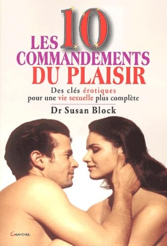 Les Dix Commandements du plaisir 9782733907351