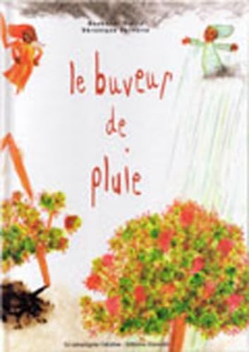 Le buveur de pluie 9782915003086