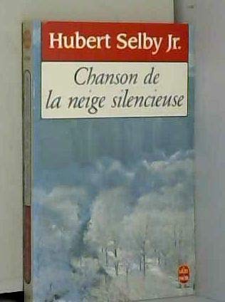 Chanson de la neige silencieuse 9782253053637