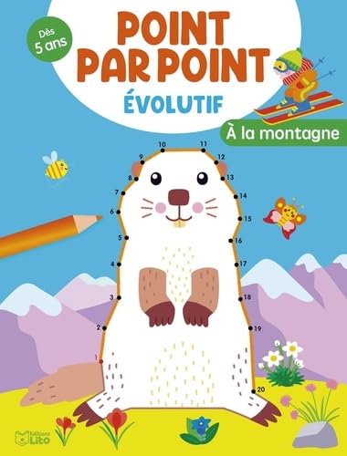 A la montagne: Dès 5 ans 9782244851327