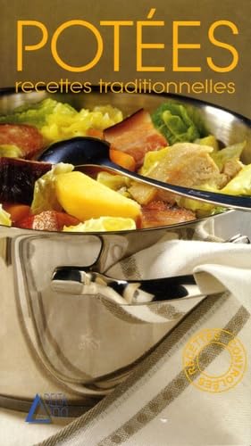 Potées: Recettes traditionnelles 9783905461312