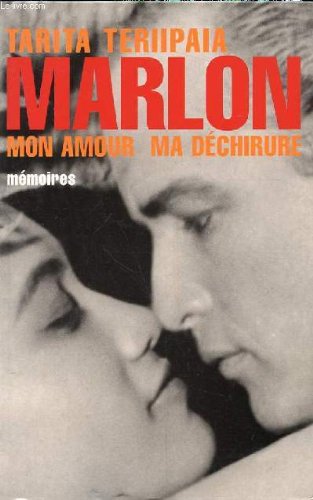 Marlon mon amour, ma dechirure. 9782286006372