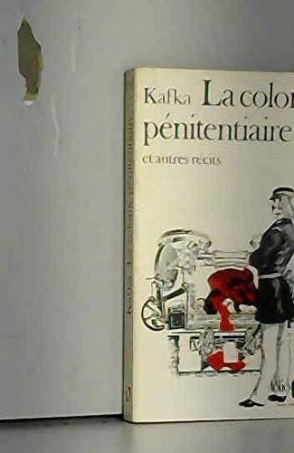 LA COLONIE PENITENTIAIRE ET AUTRES RECITS 9782070361922