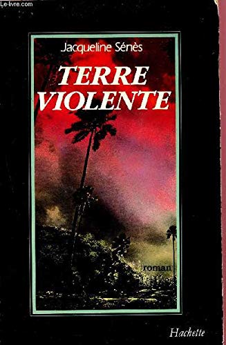 Terre violente: Roman (French Edition) 9782010120411