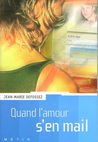 Quand l'amour s'en mail 9782700230505