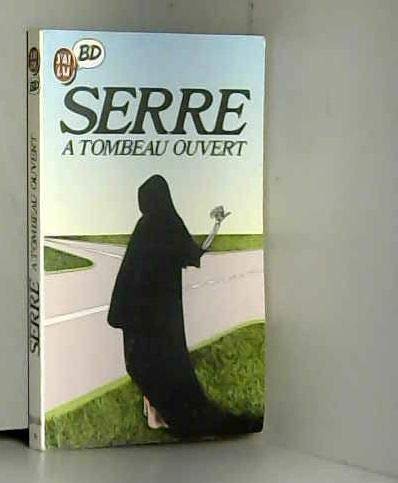 À tombeau ouvert 9782277330868