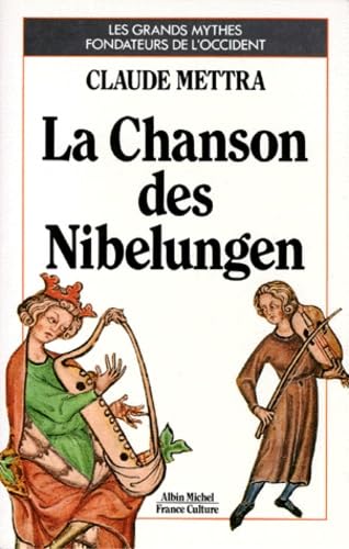 La Chanson des Nibelungen 9782226019622
