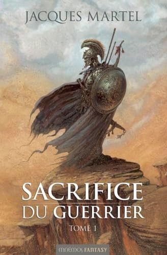 Sacrifice du guerrier tome 1 9782354080372