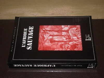 L'afrique sauvage 9782912603043