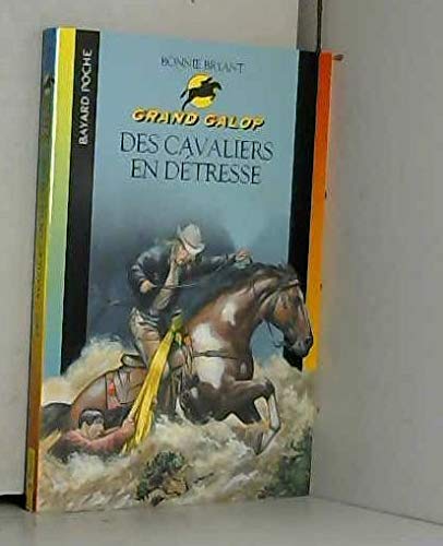 Des cavaliers en détresse 9782747001649