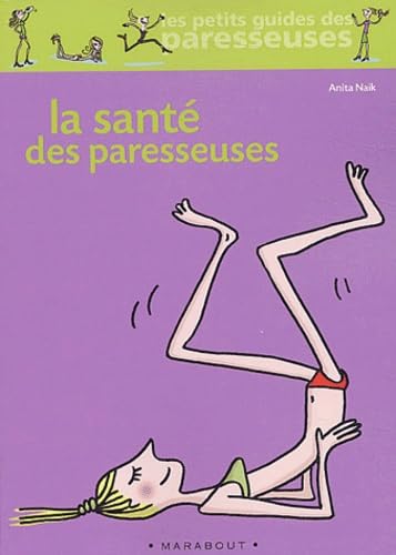 La santé des paresseuses 9782501040280