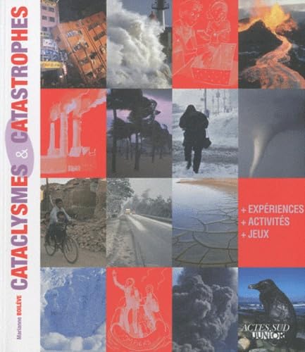 Cataclysmes & catastrophes 9782742792085