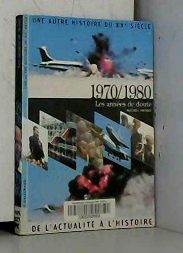 1970/1980: Les années de doute 9782070534715