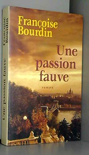 Une passion fauve 9782286017354