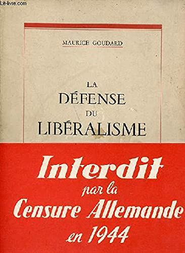 La défense du libéralisme.