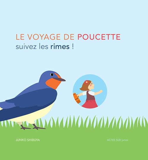 Le voyage de Poucette - Suivez les rimes ! 9782330092320