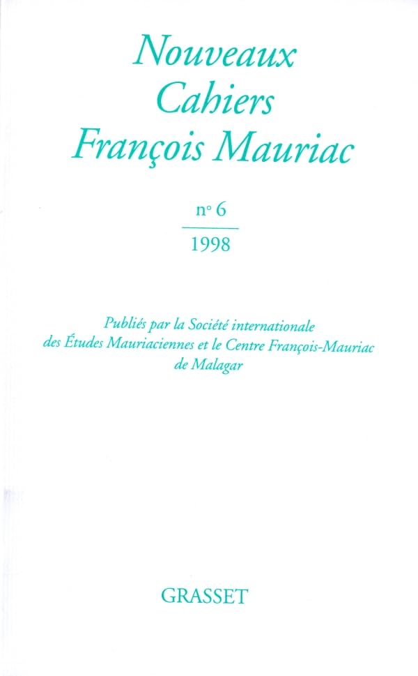 Nouveaux cahiers François Mauriac n°06 9782246569411
