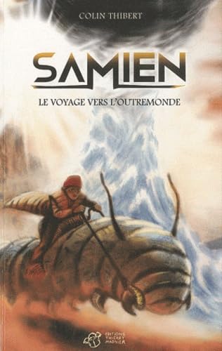 Samien: Le voyage vers l'outremonde 9782844208880
