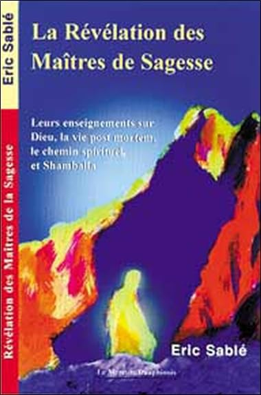 Révélation des Maîtres de Sagesse 9782913826410