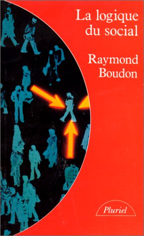 La Logique Du Social. Introduction A L'Analyse Sociologique 9782010098024