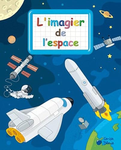 Espace (imagiers créatifs) 9782758304357