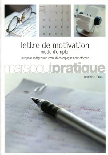 Lettre de motivation: Mode d'emploi 9782501046138