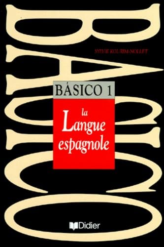 Basico 1, la langue espagnole - Livre 9782278038992