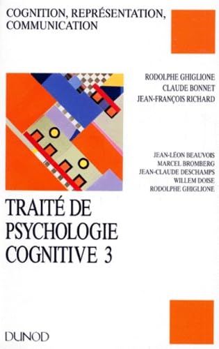 Traité de psychologie cognitive Bd.3 9782040187569