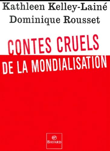 Contes cruels de la mondialisation 9782227137837