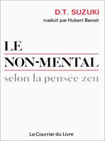 Le non mental selon la pensée zen 9782702902226