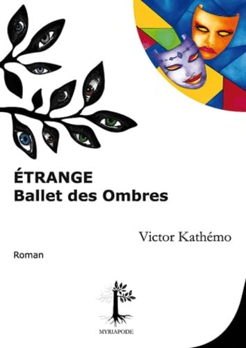 Etrange ballet des ombres 9782359450040