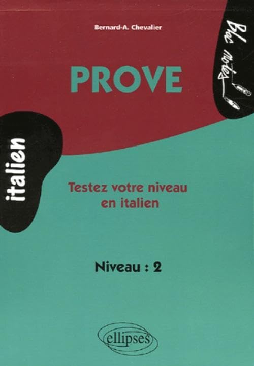Prove: Testez votre niveau en italien niveau 2 9782729819774