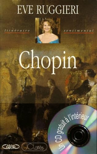 Chopin. Avec Cd 9782709614375
