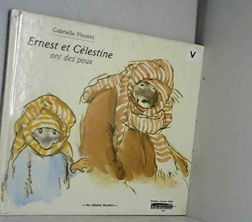 Ernest et Célestine ont des poux 9782203550797