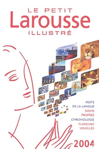 Le Petit Larousse illustré 2004 9782035302045