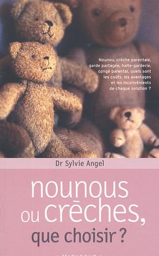 Nounou ou crèche, que choisir ? 9782501044165