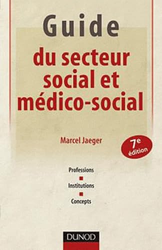 Guide du secteur social et médico-social 9782100567102