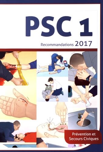 Prévention et secours civiques PSC 1: Recommandations 9782916079646
