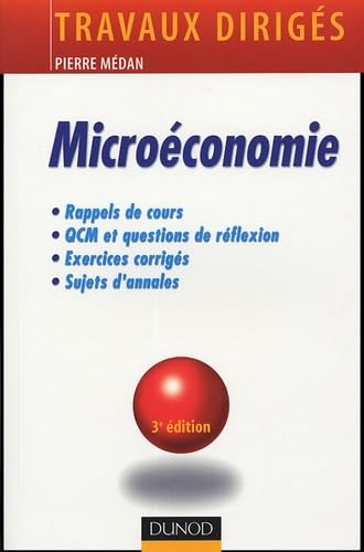 Microéconomie: Travaux dirigés 9782100489374