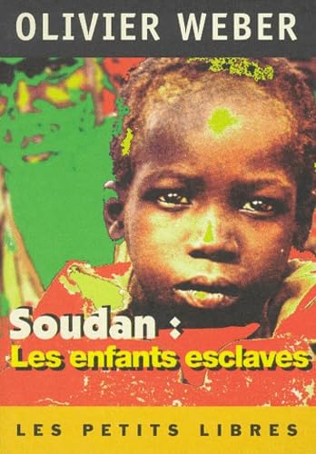 Soudan : Les enfants esclaves 9782842054038