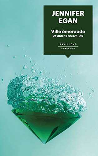 Ville émeraude: et autres nouvelles 9782221216279